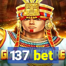 137 bet